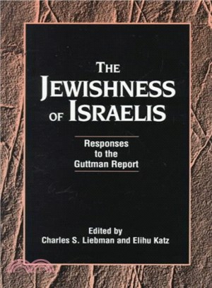 The Jewishness of Israelis ― Responses to the Guttman Report