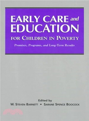 Early Care and Education for Children in Poverty ― Promises, Programs, and Long-Term Results