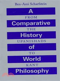 A Comparative History of World Philosophy — From the Upanishads to Kant