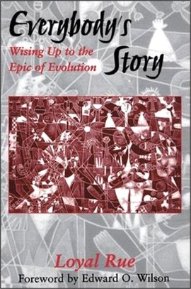 Everybody's Story ― Wising Up to the Epic of Evolution