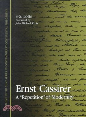 Ernst Cassirer ― A "Repetition" of Modernity