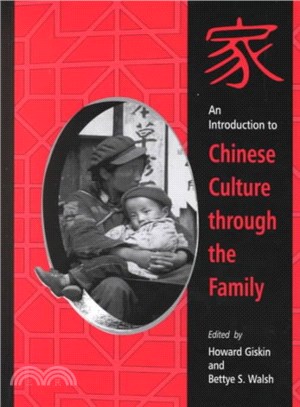 An Introduction to Chinese Culture Through the Family