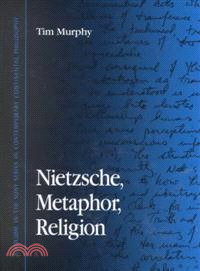 Nietzsche, Metaphor, Religion