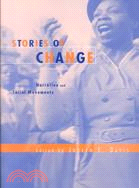 Stories of Change ─ Narrative and Social Movements