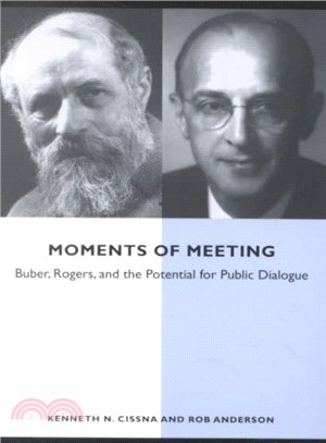 Moments of Meeting ― Buber, Rogers, and the Potential for Public Dialogue