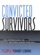 Convicted survivors :the imp...