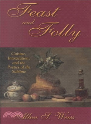 Feast and Folly ― Cuisine, Intoxication, and the Poetics of the Sublime