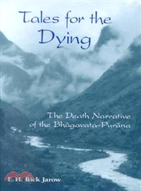 Tales for the Dying ― The Death of Narrative of the Bhagavata-Purana