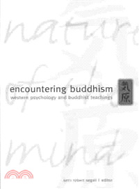 Encountering Buddhism ― Western Psychology and Buddhist Teachings