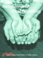 Religion and peacebuilding /