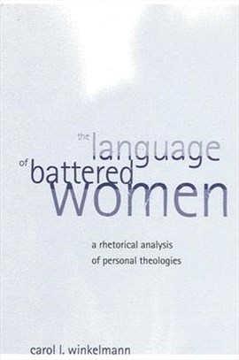 The Language of Battered Women ― A Rhetorical Analysis of Personal Theologies