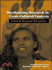 Decolonizing Research in Cross-Cultural Contexts — Critical Personal Narratives