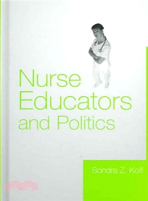 Nurse Educators and Politics