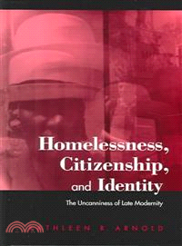 Homelessness, Citizenship, and Identity