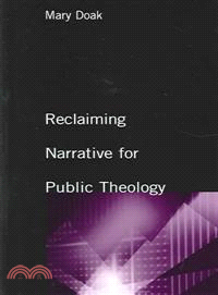 Reclaiming Narrative for Public Theology