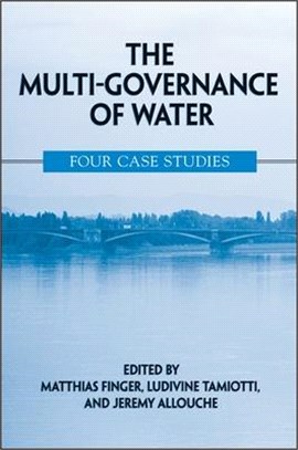 The Multi-governance of Water ― Four Case Studies