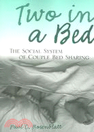 Two in a Bed: The Social System of Couple Bed Sharing