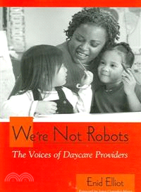 We're Not Robots — The Voices of Daycare Providers
