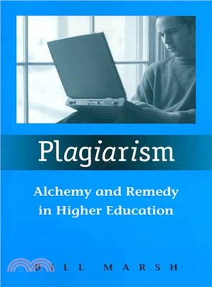 Plagiarism ― Alchemy and Remedy in Higher Education