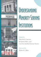 Understanding Minority-Serving Institutions