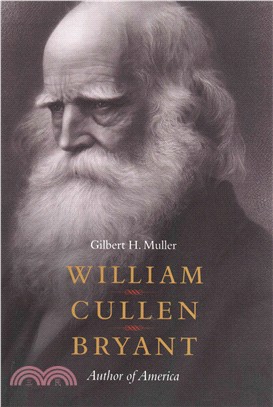 William Cullen Bryant ― Author of America