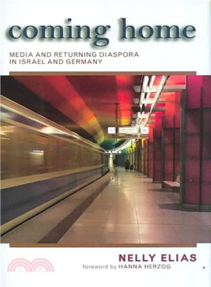 Coming Home ― Media and Returning Diaspora in Israel and Germany