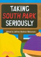 Taking South Park Seriously