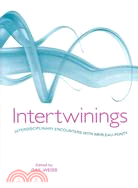 Intertwinings: Interdisciplinary Encounters With Merleau-Ponty