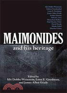 Maimonides and His Heritage