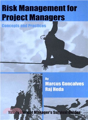 Risk Management for Project Managers ― Concepts and Practices