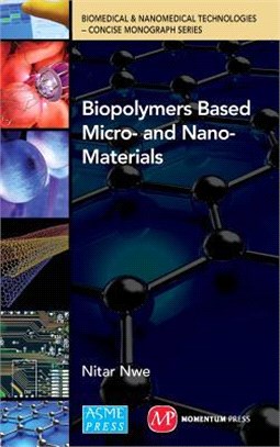 Biopolymers Based Micro- and Nano-materials