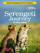 Science Chapters: Serengeti Journey