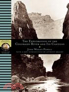 The Exploration of the Colorado River and Its Canyons