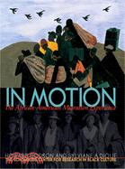 In Motion ─ The African-American Migration Experience