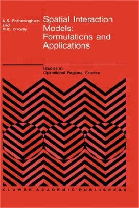 Spatial interaction models :formulations and applications /