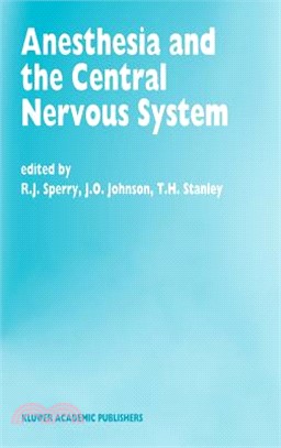 Anesthesia and the Central Nervous System—Papers Presented at the 38th Annual Postgraduate Course in Anesthesiology, February 19-23, 1993