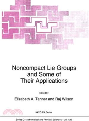 Noncompact Lie Groups and Some of Their Applications