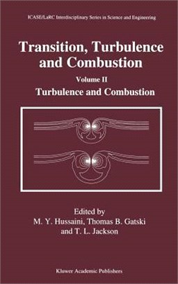Transition, Turbulence and Combustion ― Turbulence and Combustion