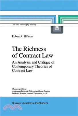 The Richness of Contract Law ― An Analysis and Critique of Contemporary Theories of Contract Law
