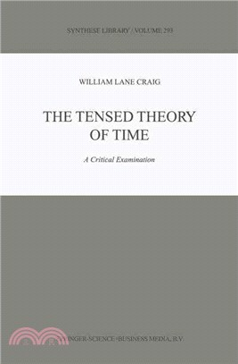 The Tensed Theory of Time