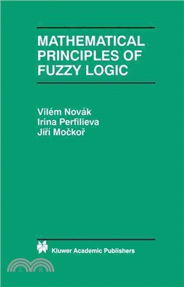 MATHEMATICAL PRINCIPLES OF FUZZY LOGIC