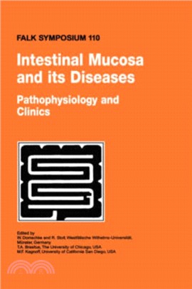 Intestinal Mucosa and its Diseases - Pathophysiology and Clinics