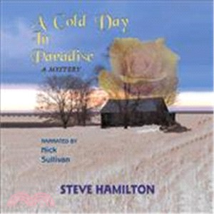 A Cold Day in Paradise ― A Mystery