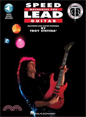 Speed Mechanics for Lead Guitar ─ Becoming the Best You Can Be!/Book and Cd