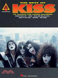 The Best of Kiss ─ With Notes & Tablature