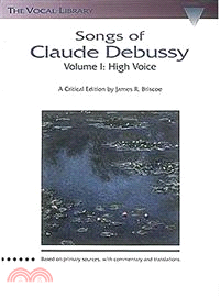 Songs of Claude Debussy ─ High Voice