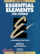 Essential Elements for Strings ─ Cello, Book Two : A Comprehensive String Method