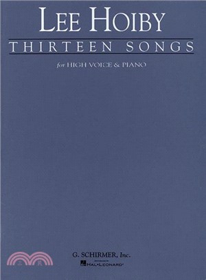 Thirteen Songs ─ Voice and Piano