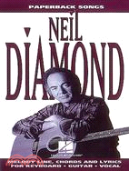 Neil Diamond ─ Melody Line, Chords and Lyrics for Keyboard, Guitar, Vocal