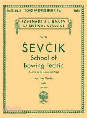 School of Bowing Technics, Op. 2 ─ Violin Method